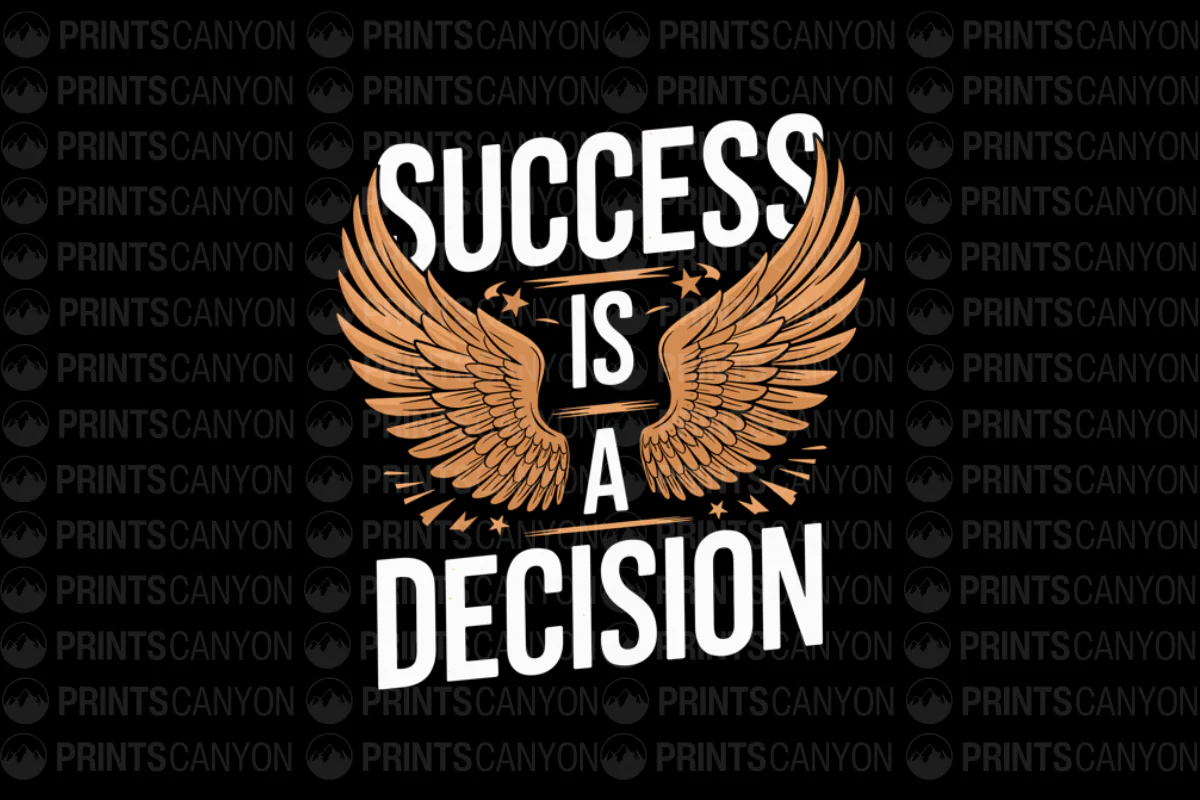 Success is a Decision T-Shirt Design with Inspirational Wings Graphic
