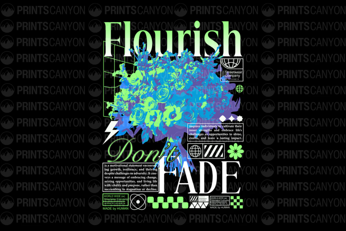 Flourish Don't Fade Motivational T-Shirt Design for Growth and Resilience