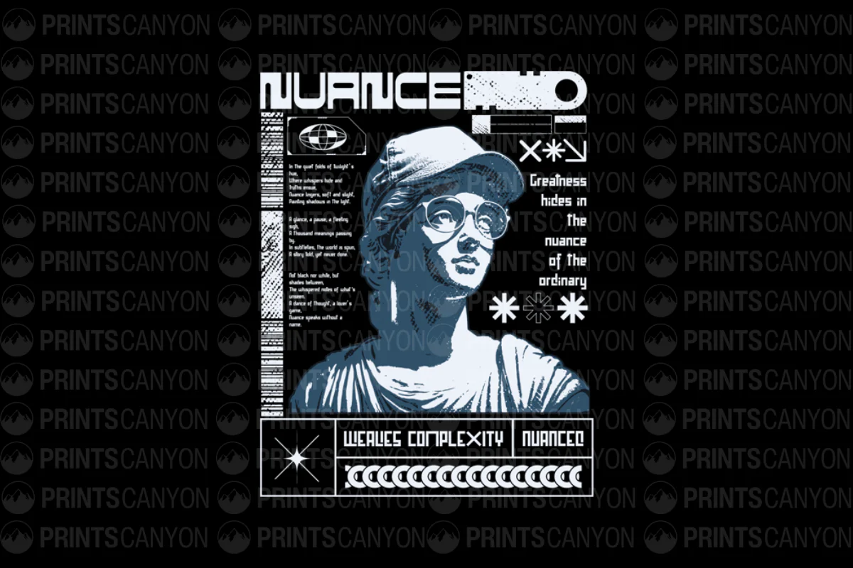 Nuance T-Shirt Design: Celebrating Complexity and Ordinary Greatness